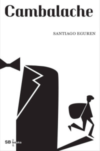Santiago Eguren — Cambalache