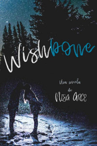 Nisa Arce [Arce, Nisa] — Wishbone
