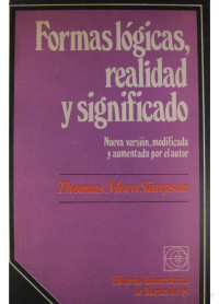 Thomas Moro Simpson — Formas logicas, Realidad y significado