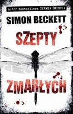 Simon Beckett — Szepty Zmarłych