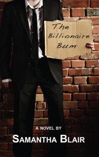 Samantha Blair — The Billionaire Bum