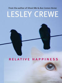 Lesley Crewe — Relative Happiness