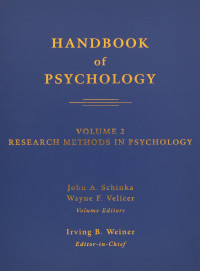 Various (Edited by John A. Schinka, Wayne F. Velicer and Irving B. Weiner) — Handbook of Psychology