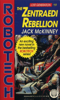 McKinney, Jack — [Robotech 19] • The Zentraedi Rebellion