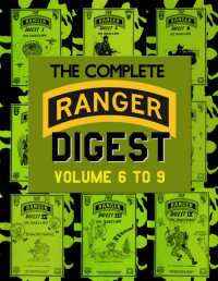 Rick F. Tscherne — The Complete RANGER DIGEST: Volumes VI-IX