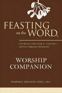 Long, Kimberly Bracken; — Feasting on the Word Worship Companion