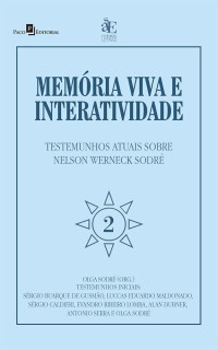 Olga Sodr; — Memria viva e interatividade (vol. 2)