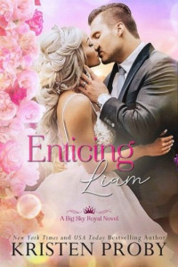 Kristen Proby — Enticing Liam