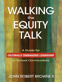 Browne, John Robert; — Walking the Equity Talk