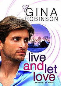 Gina Robinson — Live and Let Love