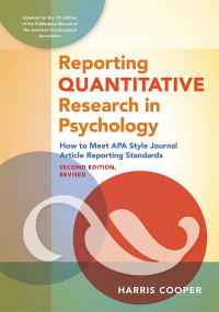 Cooper, Harris; — Reporting Quantitative Research in Psychology