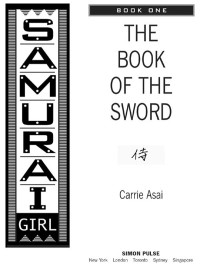 Carrie Asai [Asai, Carrie] — The Book of the Sword