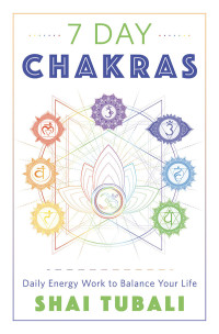 Shai Tubali — 7 Day Chakras