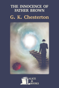 G. K. Chesterton — The Innocence of Father Brown