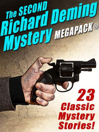 Richard Deming — The Second Richard Deming Mystery MEGAPACK®: 23 Classic Mystery Stories [Arabic]