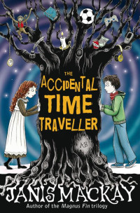 Janis Mackay — The Accidental Time Traveller