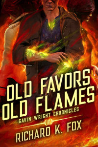 Richard K Fox — Old Favors Old Flames
