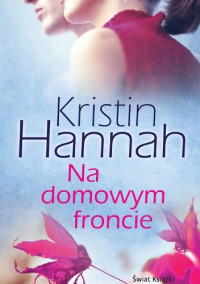 Na domowym froncie — Hannah Kristin