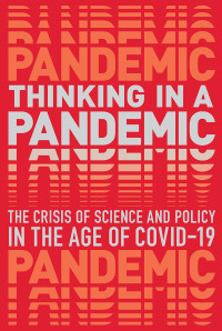 Boston Review; — Thinking in a Pandemic