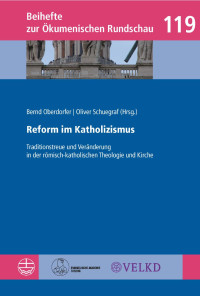 Bernd Oberdorfer, Oliver Schuegraf — Reform im Katholizismus