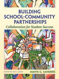 Sanders, Mavis G. — Building School-Community Partnerships