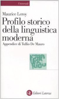 Leroy, Maurice — Profilo storico della linguistica moderna