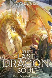 V. A. Lewis, Melas Delta — The Last Dragonsoul