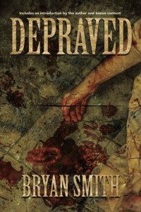 Bryan Smith — Depraved