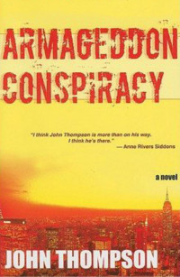 John Thompson — Armageddon Conspiracy