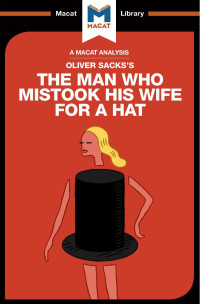 Oliver Sacks’s — The Man Who Mistook His Wife For a Hat