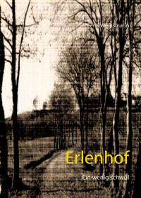 Ferdl Weihsmann — Erlenhof: Ein wenig schwul