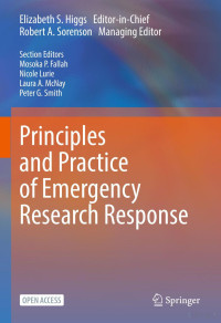 Robert A. Sorenson — Principles and Practice of Emergency Research Response