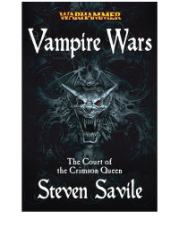 Steven Savile — The Court of the Crimson Queen