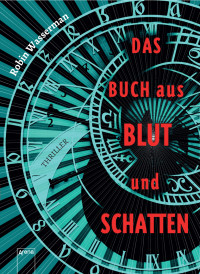 Wasserman, Robin — Das Buch aus Blut und Schatten