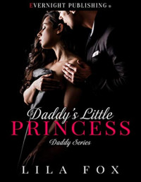 Lila Fox — Daddy's Little Princess