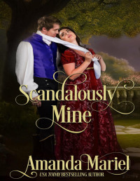 AMANDA MARIEL — Scandalously Mine