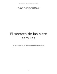 David Fischman — El Secreto de las Siete Semillas