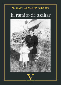 Martnez Barca, Mara Pilar; — El ramito de azahar