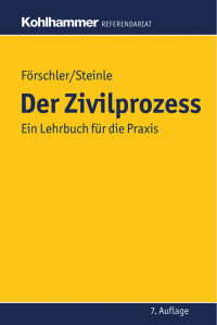 Peter Förschler & Hermann Steinle — Der Zivilprozess