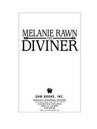 Melanie Rawn; — The Diviner