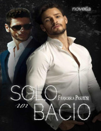 Francesca Preziosi — Solo un bacio