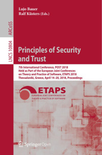 Lujo Bauer & Ralf Küsters — Principles of Security and Trust