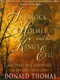  — Sherlock Holmes and the King's Evil