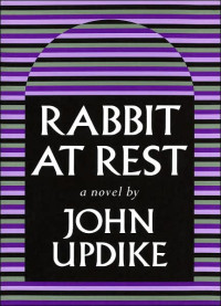 John Updike — Rabbit at Rest
