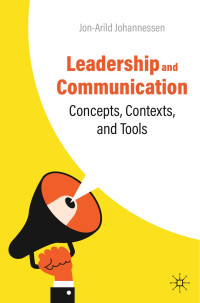 Jon-Arild Johannessen — Leadership and Communication