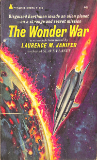 Laurence M. Janifer — The Wonder War