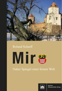 Roland Scharff — Mir