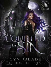 Cyn Blade — Courted by Sin: Protheka Worlds