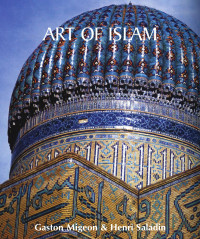 Gaston Migeon — Art of Islam