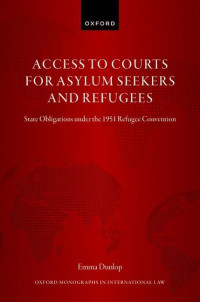 Emma Dunlop — Ensuring Access to Courts for Asylum Seekers and Refugees